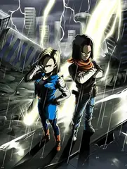 Androids #17 & #18